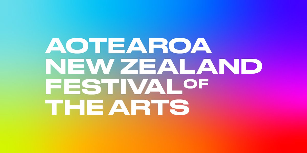 11 May9 June 2024 Aotearoa New Zealand Festival of the Arts